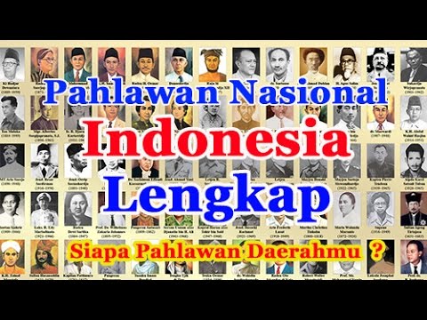 Daftar Nama Pahlawan Nasional Indonesia dan Lengkap Gambarnya - YouTube