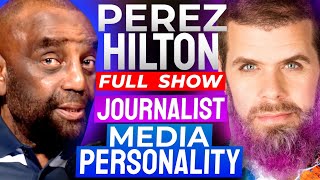 Perez Hilton Joins Jesse Ep 358