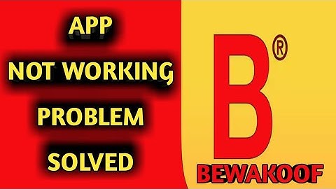 How to Fix Bewakoof App Not Working Problem Solved