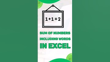 Calculating Sum in Excel: Containing Numbers and Words