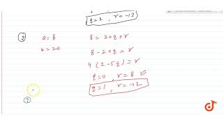 Find Q And R For The Following Pairs Of Positive Integers A And B Satisfying A Bq R 1 A Youtube
