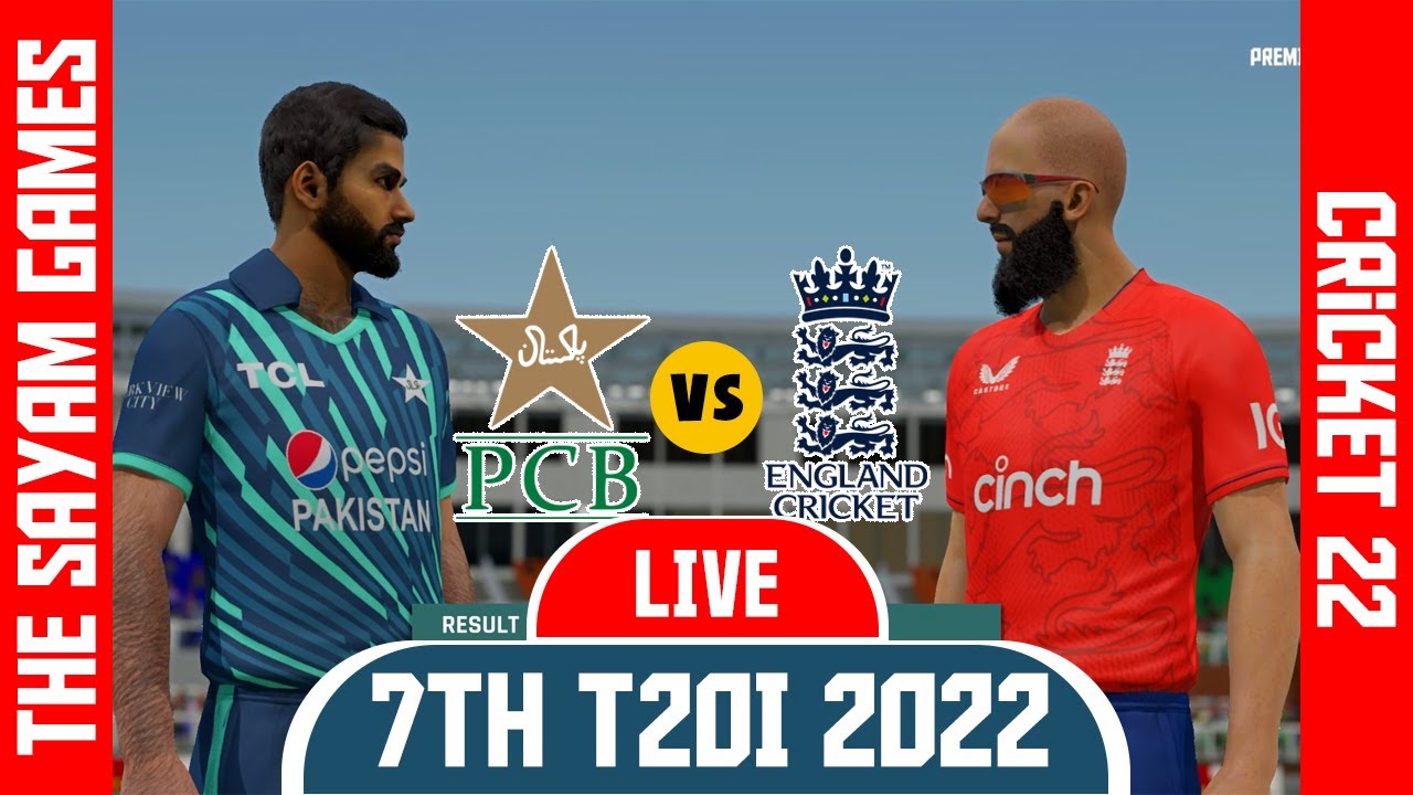 🔴pak Vs Eng 7th T20i Pak Vs Eng Live Cricket Match Cricket 22
