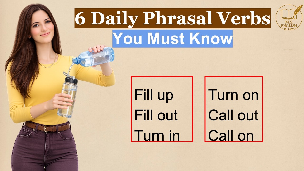 6 Daily Phrasal Verbs You Must Know to Speak English Fluently - YouTube