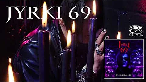 Jyrki 69 "Call of The Night" (Helsinki Vampire)