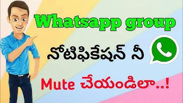 How to Mute Whatsapp Group Notifications | in Telugu | by NSR Logical world