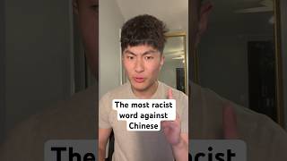 The Most Racist Word Against Chinese