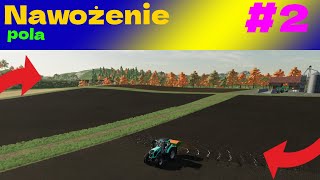 Wielkie nawożenie pola #2---fs22🚜🚜