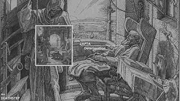 [Deathstep] Zapta - Deterioration