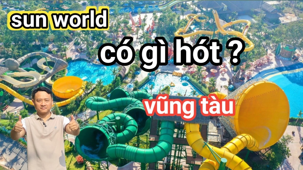 Khám phá Sun World Vũng Tàu 🌊 Review công viên nước mới | Giá vé & trò chơi