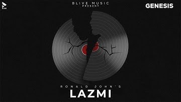 LAZMI | RONALD JOHN | Official Lyric Video | MK BLIVE | BLIVE MUSIC