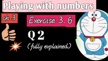Question 2 | Exercise 3.6 | Playing with numbers | Ch 3 | Class 6 | Maths | by MathShooking