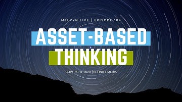 EP184: What is Asset-Based Thinking