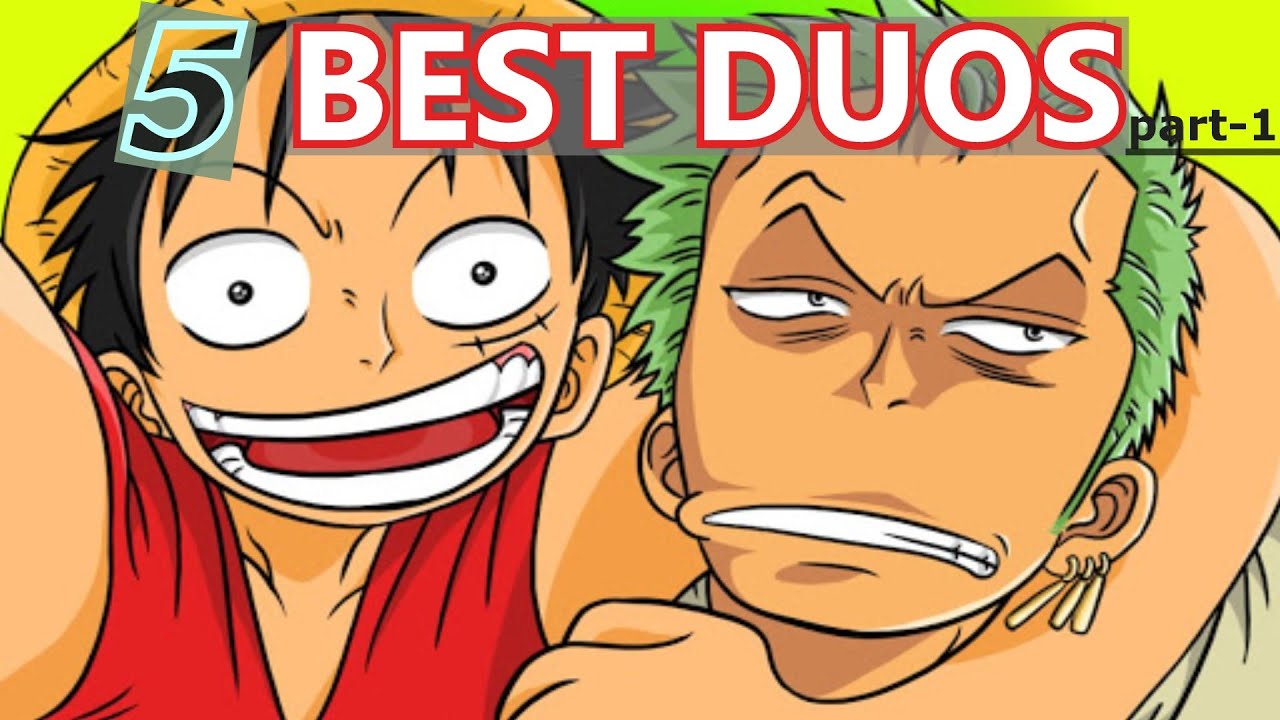 FIVE BEST DUOS OF ANIME | Part - 1| OTAKU explaining ANIME | - YouTube