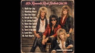 80s Romantic Rock Ballads Vol.36 – "Built for Joy", Songs You Can't Forget screenshot 2