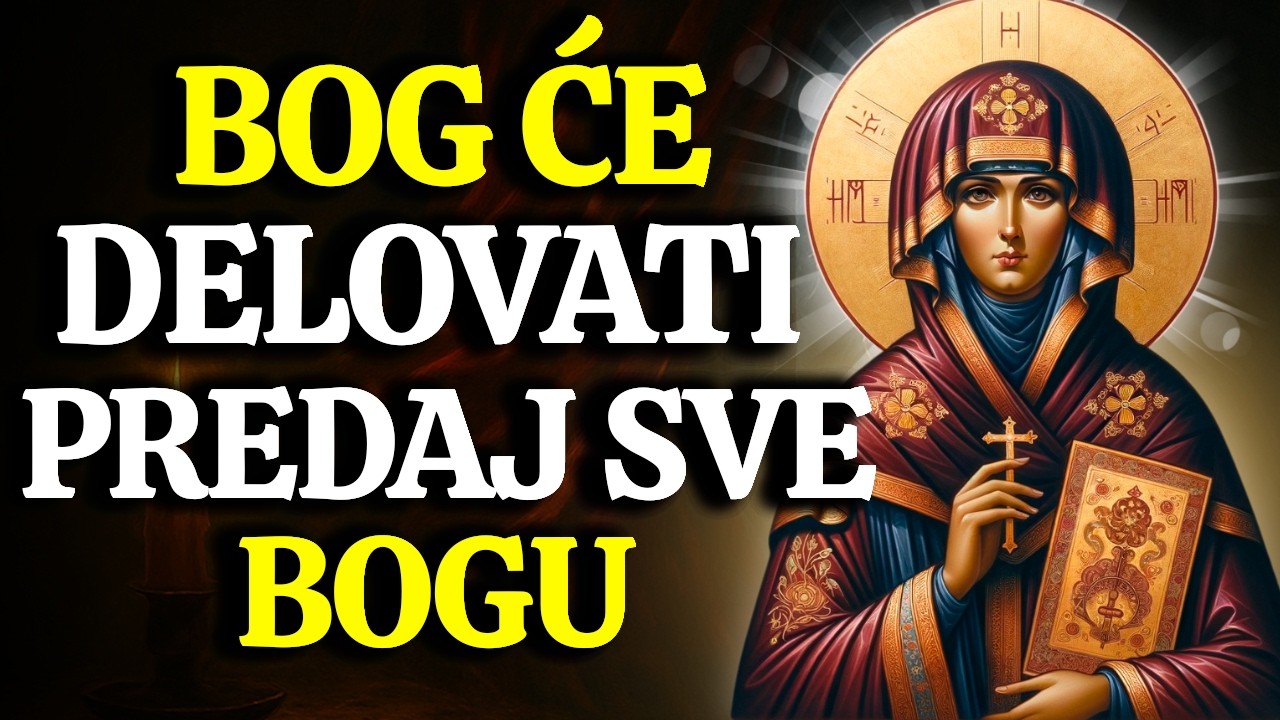 SVETA PETKA OTKRIVA: ŠTA SE DEŠAVA KADA SVE PREPUSTITE U BOŽJE RUKE