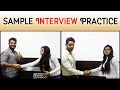 Sample Interview Practice - Questions and Answers | Part 1