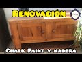 ➡️Renovación mueble con PINTURA A LA TIZA y MADERA NATURAL