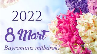 8 Mart Təbriki 2022 (Status ucun)