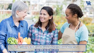 Using EBT at Farmers Markets