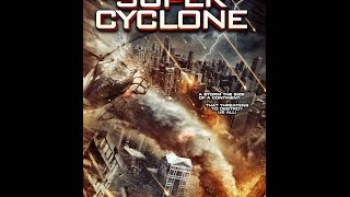 Supercyklon (2012, Super Cyclone) cały film lektor PL