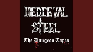 Watch Medieval Steel Medieval Steel video