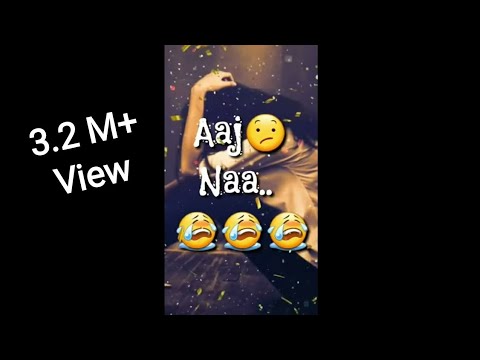 Aaj Naa 😢 Sad 💔 WhatsApp Status Video 😯 Sad Shayari 😮 Ignore status 😞 Sad Status for whatsapp