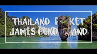 Thailand Vlog, Phuket, James Bond Island