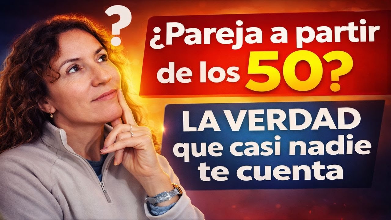 ¿Es mejor tener pareja a partir de los 50.... O es mejor estar solo? 