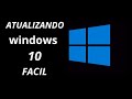 como atualizar seu windows 10 de forma rápida e fácil com essas 2 dicas...