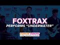 FOXTRAX Performs Underwater Live | DDICL