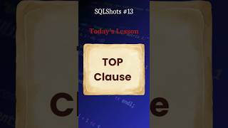 SQLShots Ep 13: TOP Clause Explained #sql #databaseconcepts #learnsql