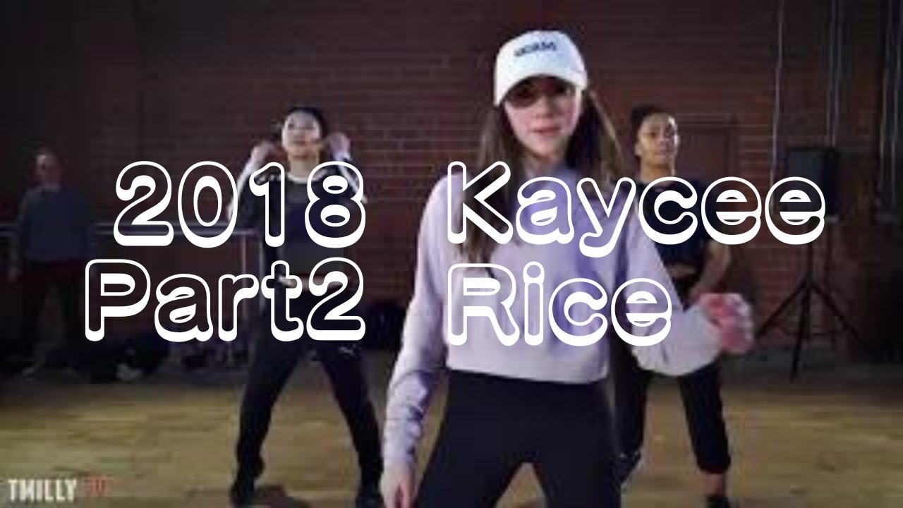 Kaycee Rice 2018Part2 - YouTube