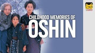 Childhood Memories Of OSHIN