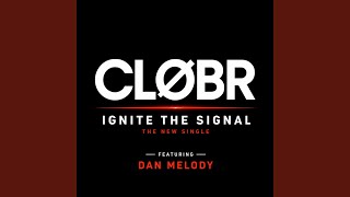 Ignite the Signal (Radio Edit)
