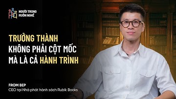 🎙Trưởng Thành Không Phải Cột Mốc, Mà Là Cả Hành Trình | From BeP – #NTMN EP43