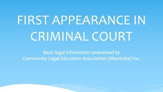 First Appearance in Criminal Court