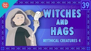 Witches And Hags Crash Course World Mythology 