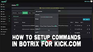 How to setup Command in Botrix for Kick.com