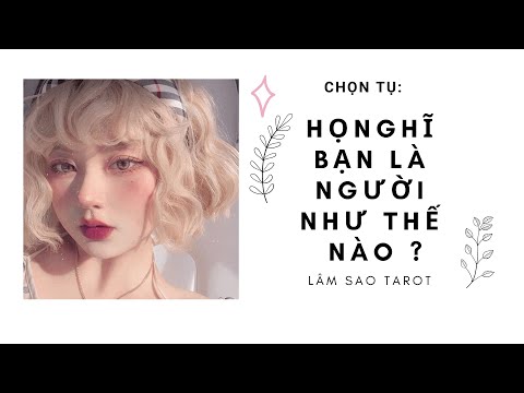 Video HỌ NGHĨ BẠN LÀ NGƯỜI NHƯ THẾ NÀO - TAROT LÂM SAO - youtube