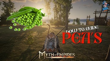 Myth of Empires | How to guide | Peas