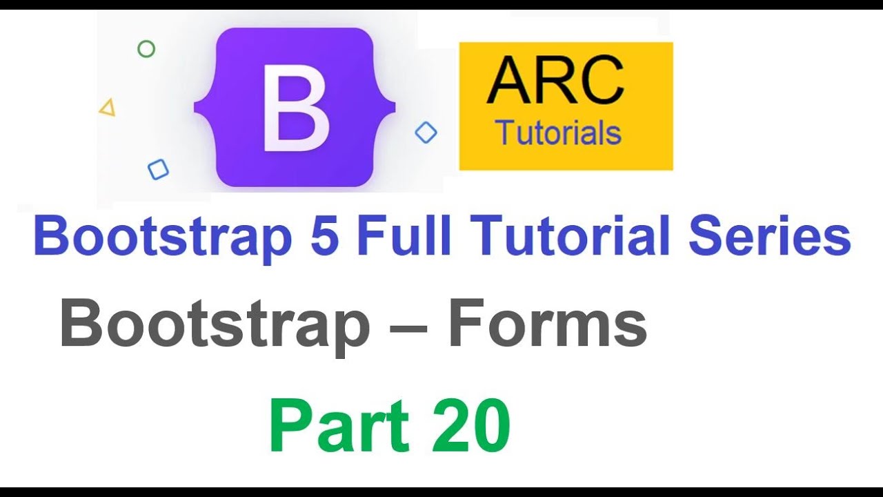 Bootstrap 5 tutorial for beginners 20 bootstrap forms tutorial youtube