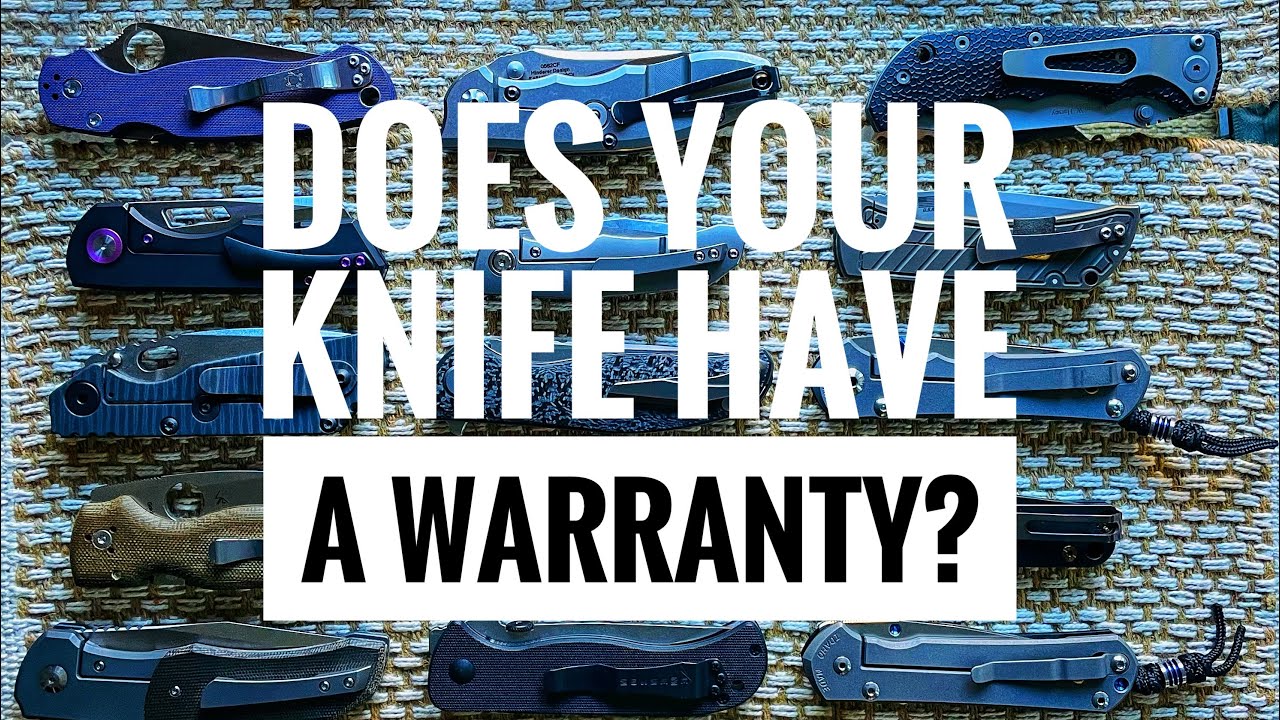 Let’s talk knife warranties- The nice, the naughty, and the in between…
