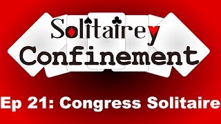 Solitairey Confinement: Episode 21 - Congress Solitaire screenshot 5
