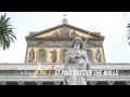 Sacred Journeys: Basilica of St Paul outside the Walls