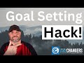 Ep 254 - Goal Setting Hack