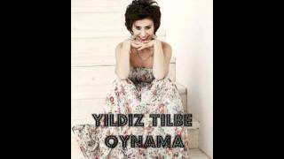 [HD] Oynama Yıldız Tilbe-İndirme Linki Mevcut