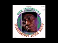 The Immortal Mississippi John Hurt [Full album]