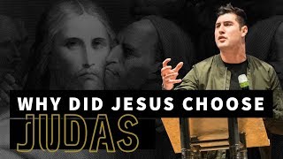 Why Did Jesus Choose Judas, a Thief?