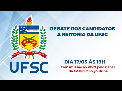 Live - Debate dos candidatos à Reitoria da UFSC