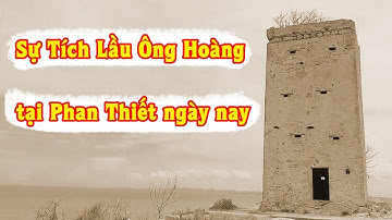 Khám phá Bảo Tàng Nước Mắm Làng Chài Xưa P5 | Sự Tích Lầu Ông Hoàng tại Phan Thiết
